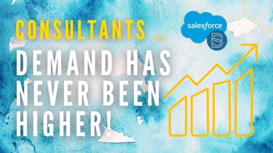 Current Demand For Salesforce Consultants!