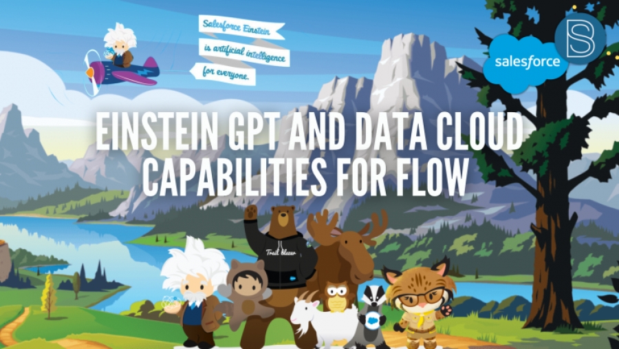 NEW - Einstein GPT &amp; Data Cloud for flow!