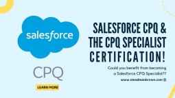 Salesforce CPQ  & the CPQ Specialist Certification!
