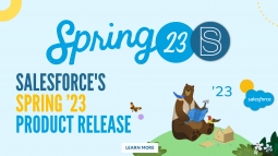 Salesforce's SPRING ’23 Product Release