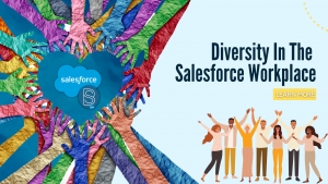 Diversity in the Salesforce workplace